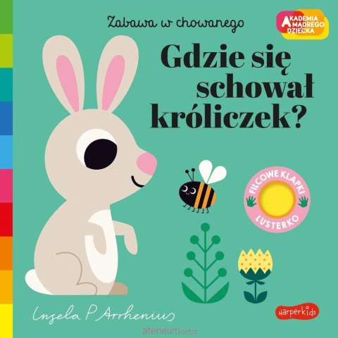 Akademia mądrego dziecka. Gdzie się schował króliczek?