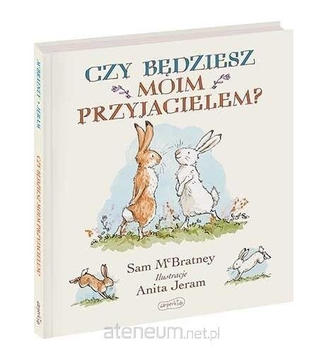 Czy będziesz moim przyjacielem?