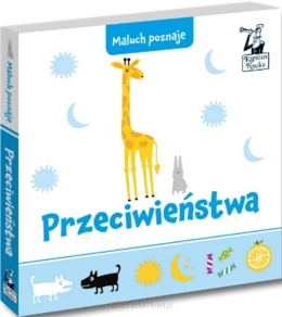 Kapitan Nauka Maluch poznaje. Przeciwieństwa