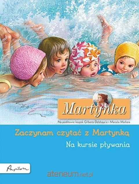 Martynka - Zaczynam czytać z Martynką. Na kursie pływania