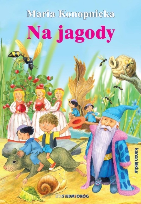 Na jagody Maria Konopnicka
