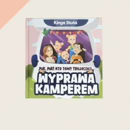 PUK! KTO TAM? TROJACZKI! WYPRAWA KAMPEREM