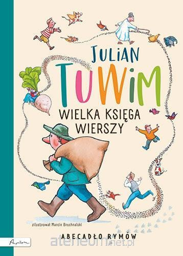 Wielka księga wierszy. Abecadło rymów Julian Tuwim