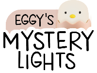EGGY'S MYSTERY LIGHTS